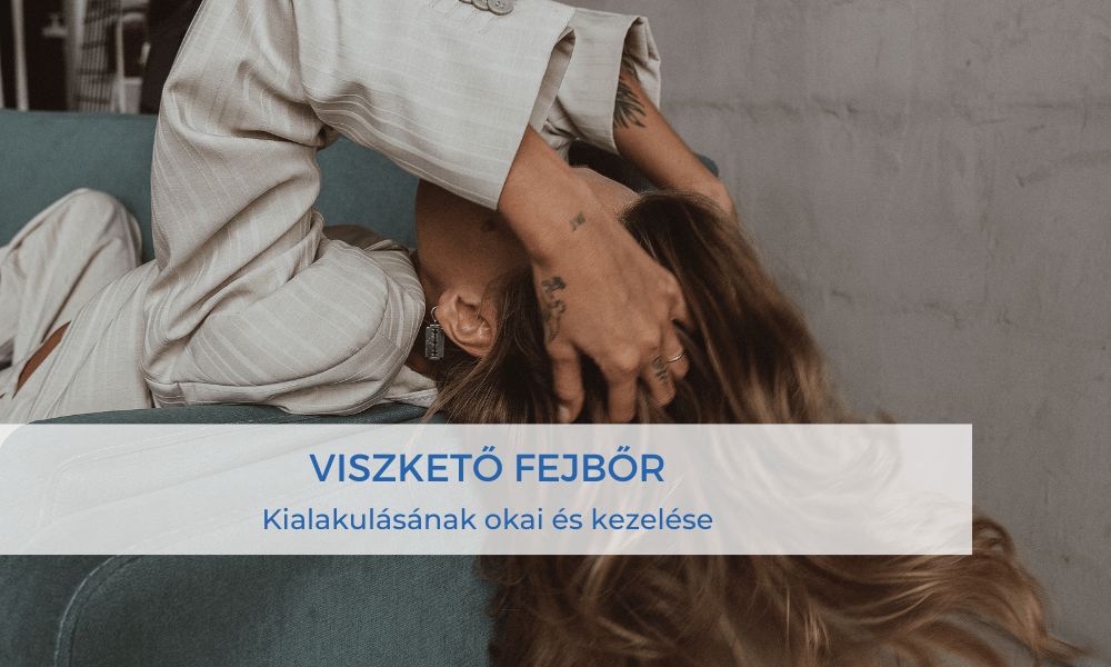 viszkető fejbőr